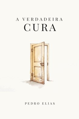Capa de A Verdadeira Cura